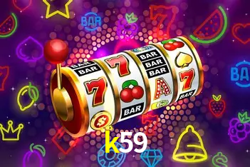Descubra o Mundo do Cassino Online com k59